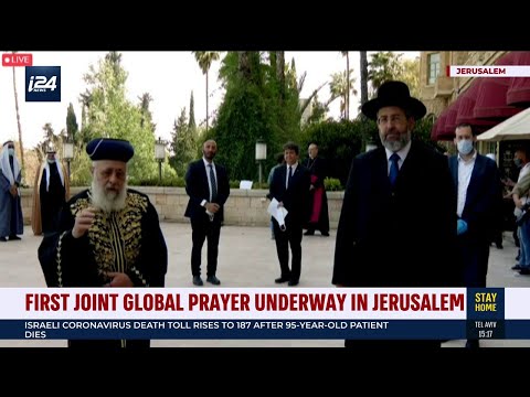 First ever joint global prayer from Jerusalem